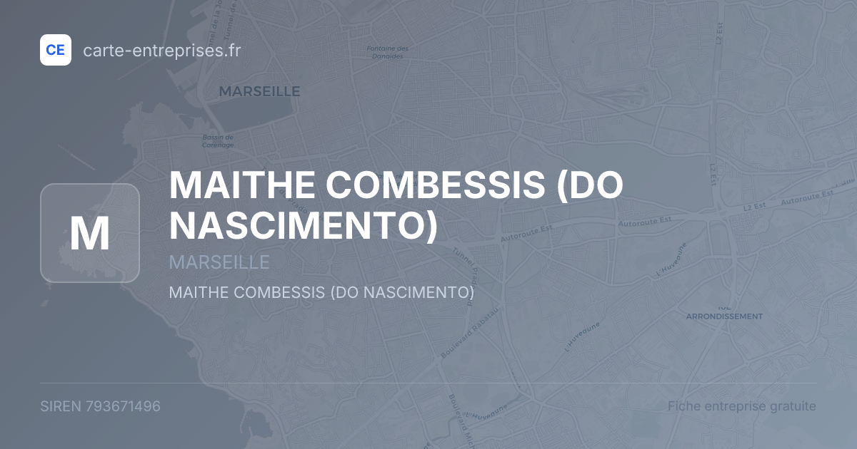 MAITHE COMBESSIS (DO NASCIMENTO) — 793671496 — fiche entreprise