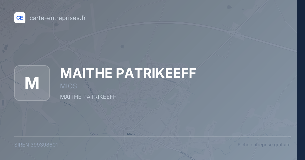 MAITHE PATRIKEEFF — 399398601 — fiche entreprise