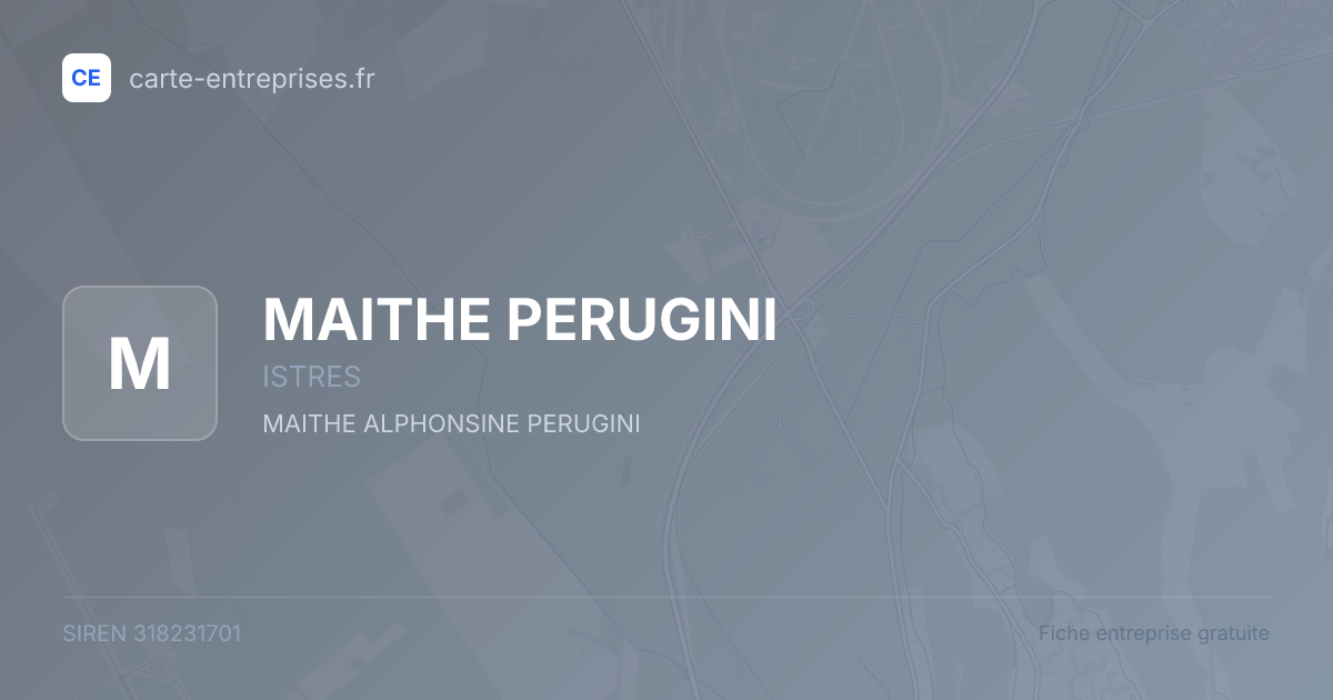 MAITHE PERUGINI — 318231701 — fiche entreprise