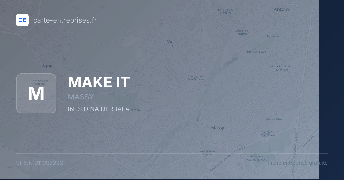 MAKE IT — 911297232 — fiche entreprise