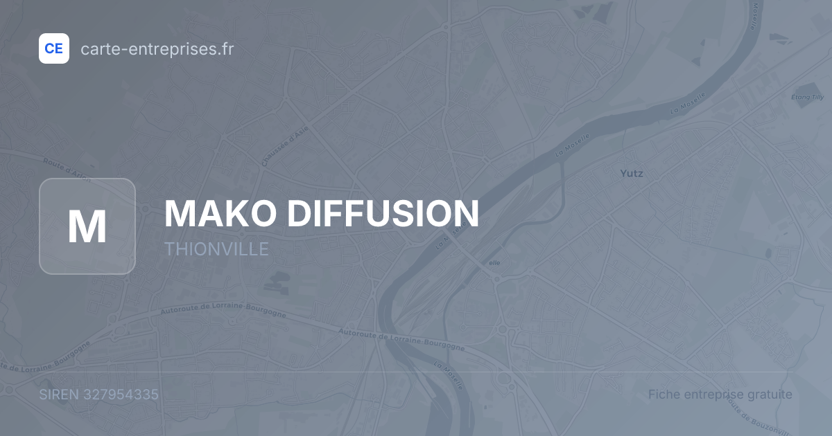 MAKO DIFFUSION — 327954335 — fiche entreprise
