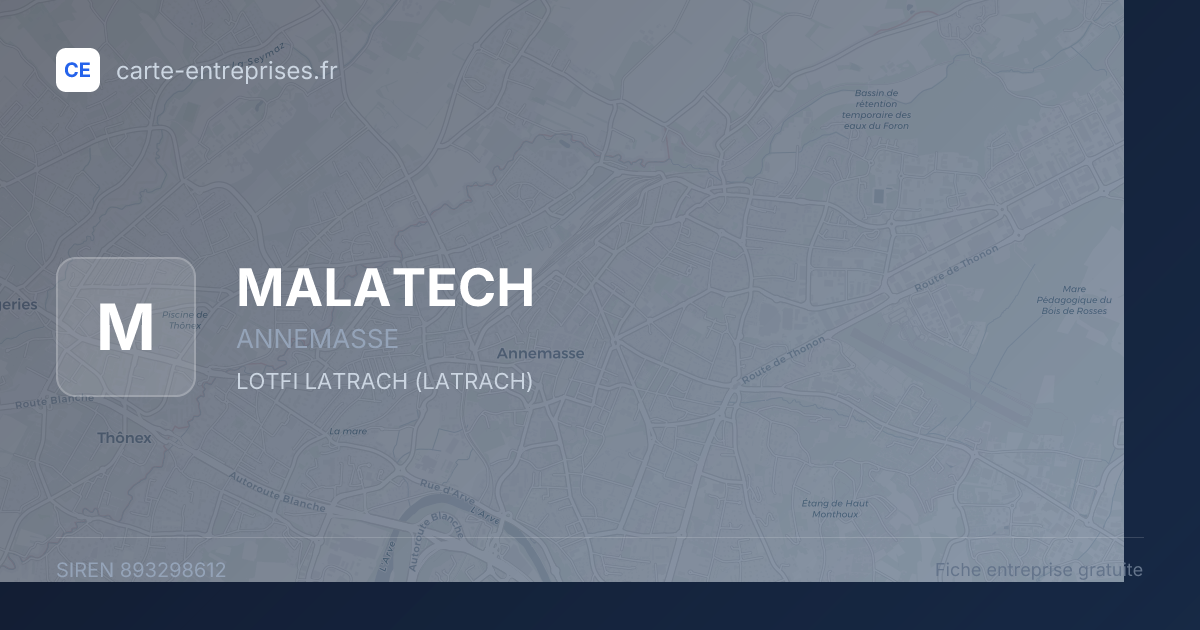 MALATECH — 893298612 — fiche entreprise