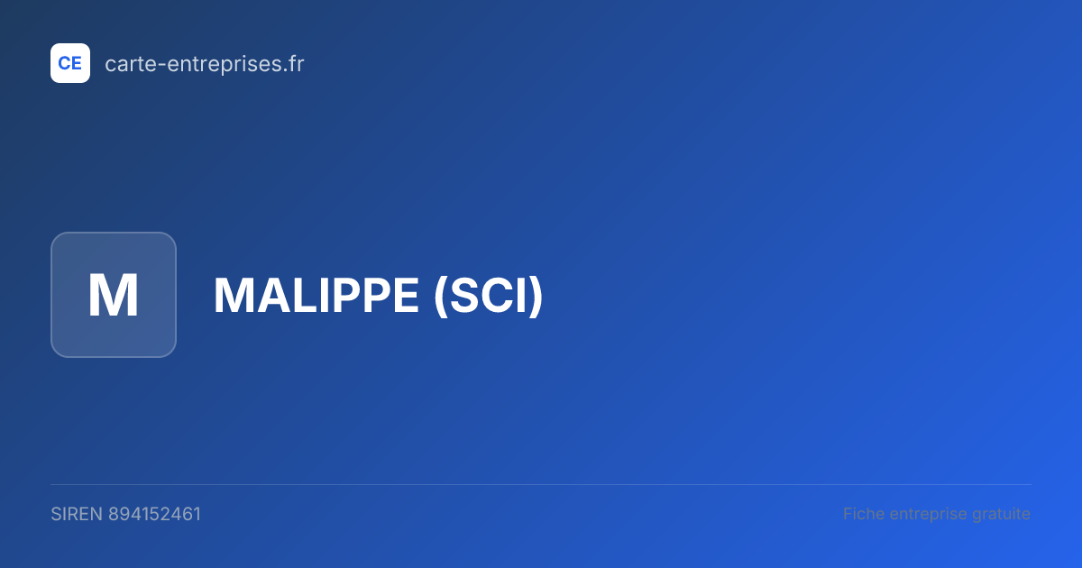 MALIPPE (SCI) — 894152461 — fiche entreprise