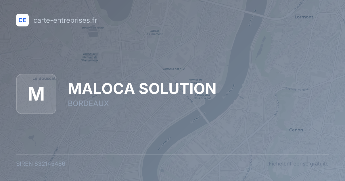 MALOCA SOLUTION — 832145486 — fiche entreprise