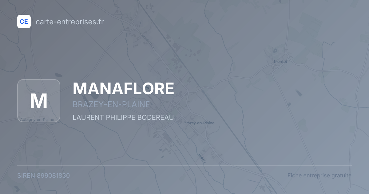 MANAFLORE — 899081830 — fiche entreprise