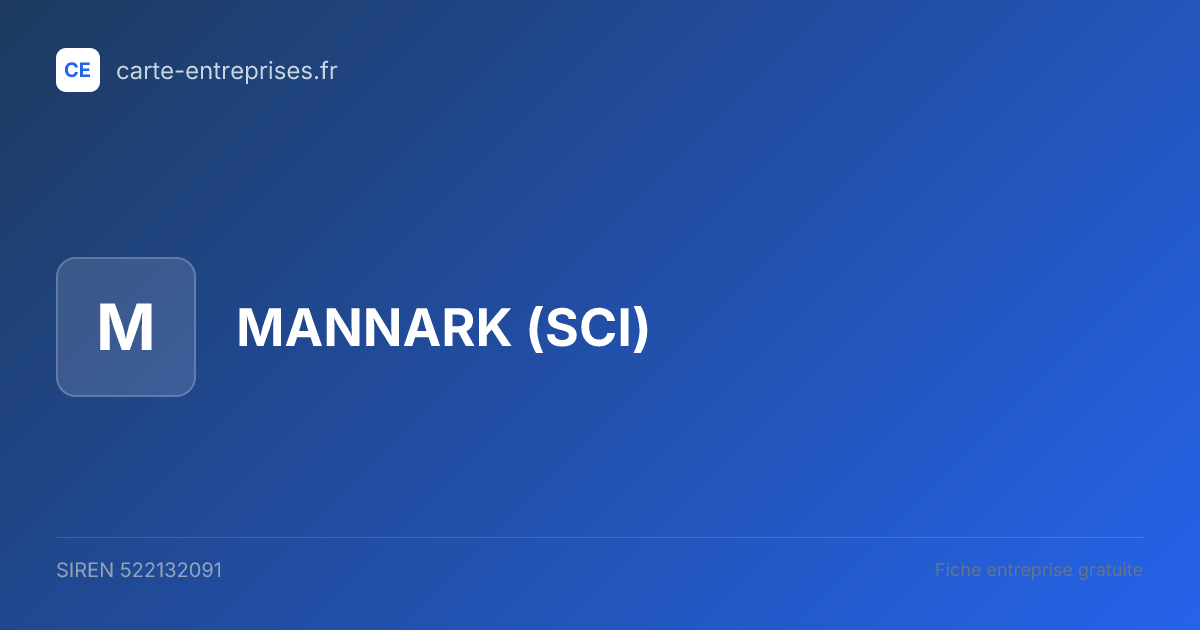 MANNARK (SCI) — 522132091 — fiche entreprise