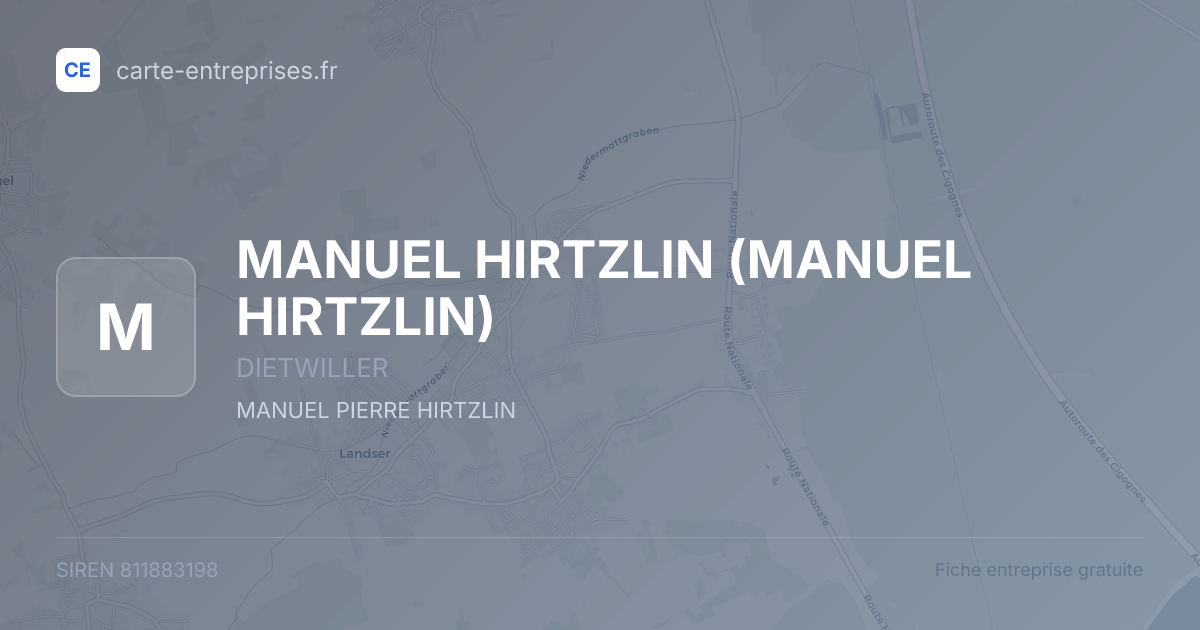 MANUEL HIRTZLIN (MANUEL HIRTZLIN) — 811883198 — fiche entreprise