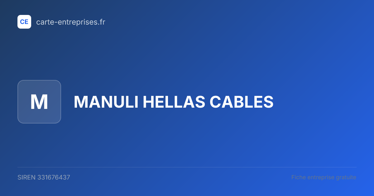 MANULI HELLAS CABLES — 331676437 — fiche entreprise