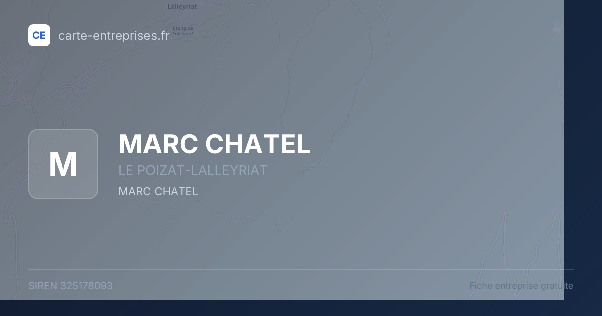 MARC CHATEL — 325178093 — fiche entreprise