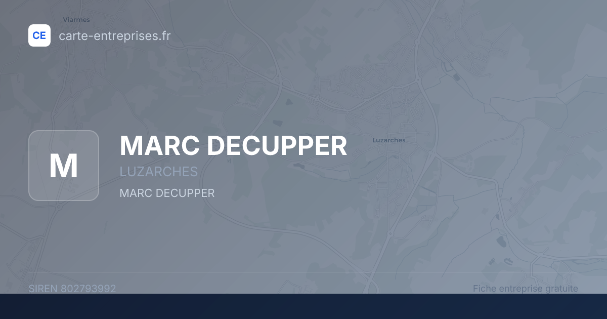 MARC DECUPPER — 802793992 — fiche entreprise