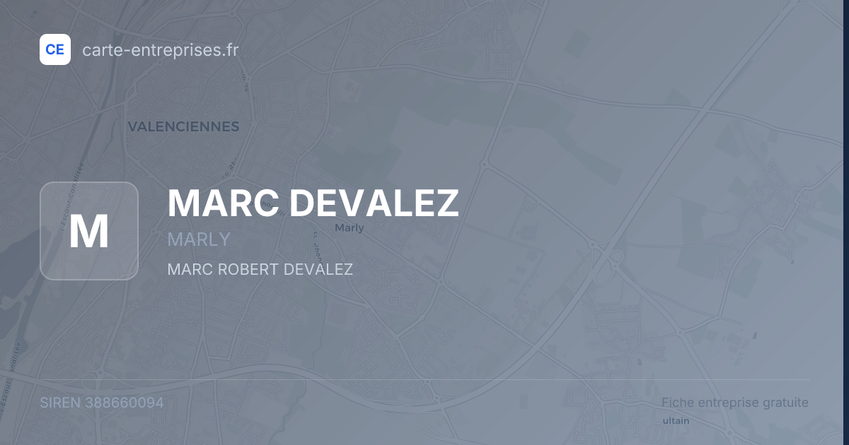 MARC DEVALEZ — 388660094 — fiche entreprise