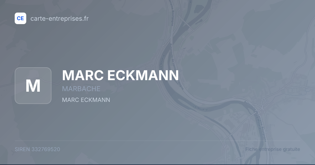 MARC ECKMANN — 332769520 — fiche entreprise