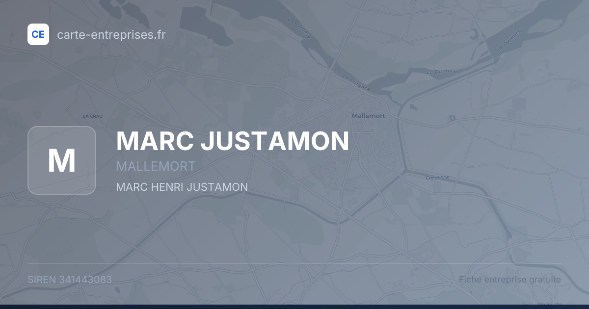 MARC JUSTAMON — 341443083 — fiche entreprise