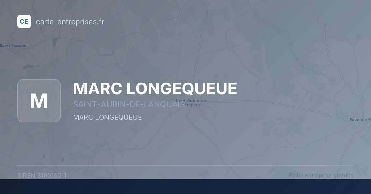 MARC LONGEQUEUE — 318016011 — fiche entreprise