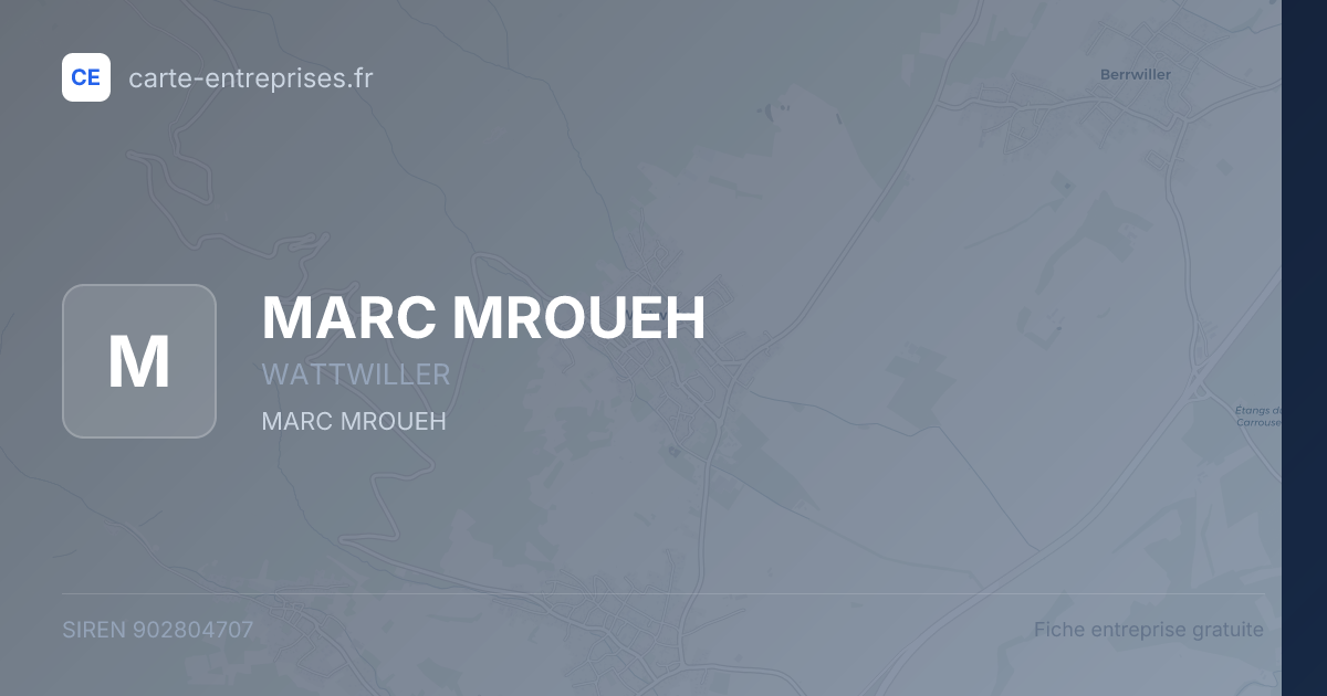 MARC MROUEH — 902804707 — fiche entreprise