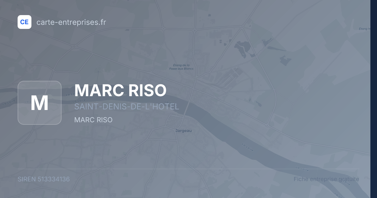 MARC RISO — 513334136 — fiche entreprise