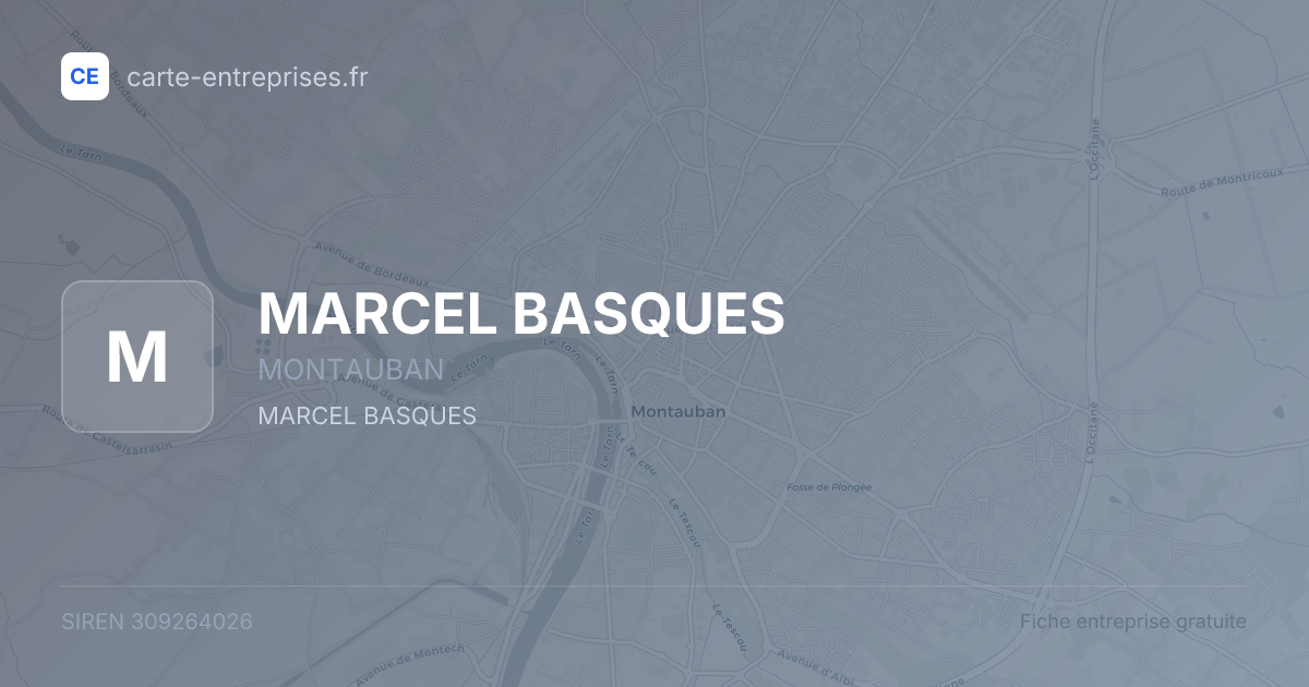 MARCEL BASQUES — 309264026 — fiche entreprise