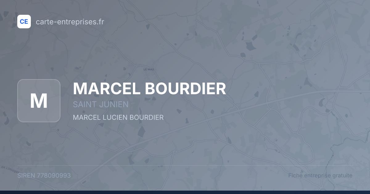 MARCEL BOURDIER — 778090993 — fiche entreprise