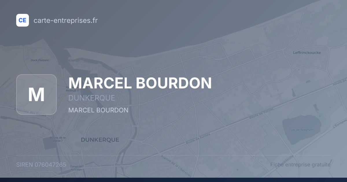 MARCEL BOURDON — 076047265 — fiche entreprise