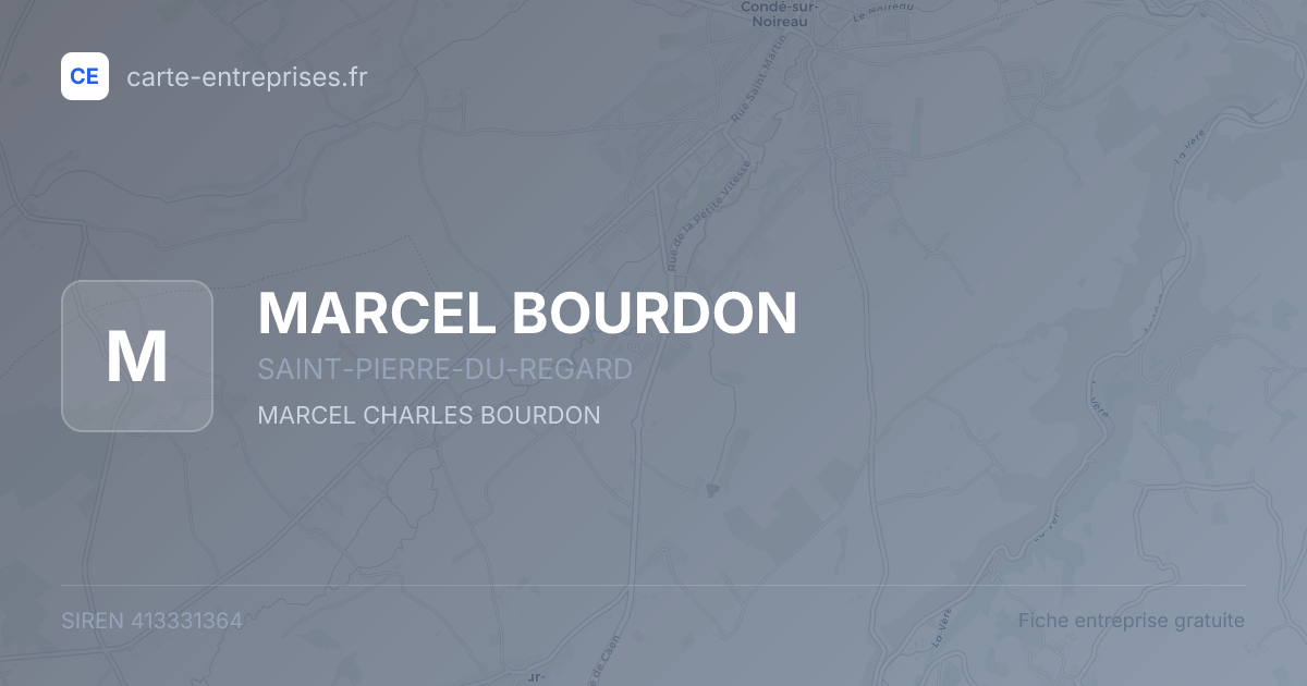 MARCEL BOURDON — 413331364 — fiche entreprise