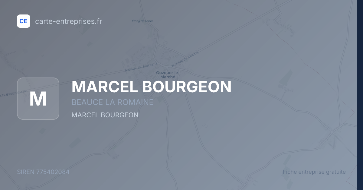 MARCEL BOURGEON — 775402084 — fiche entreprise