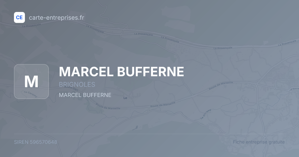 MARCEL BUFFERNE — 596570648 — fiche entreprise
