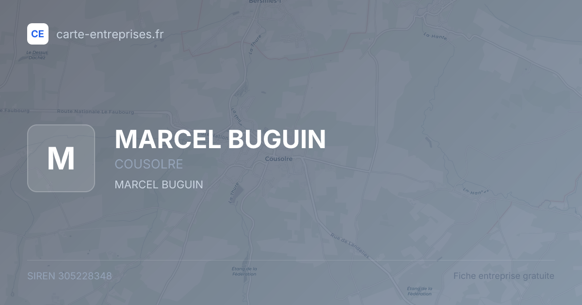 MARCEL BUGUIN — 305228348 — fiche entreprise