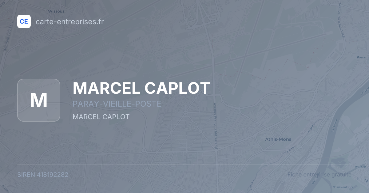 MARCEL CAPLOT — 418192282 — fiche entreprise