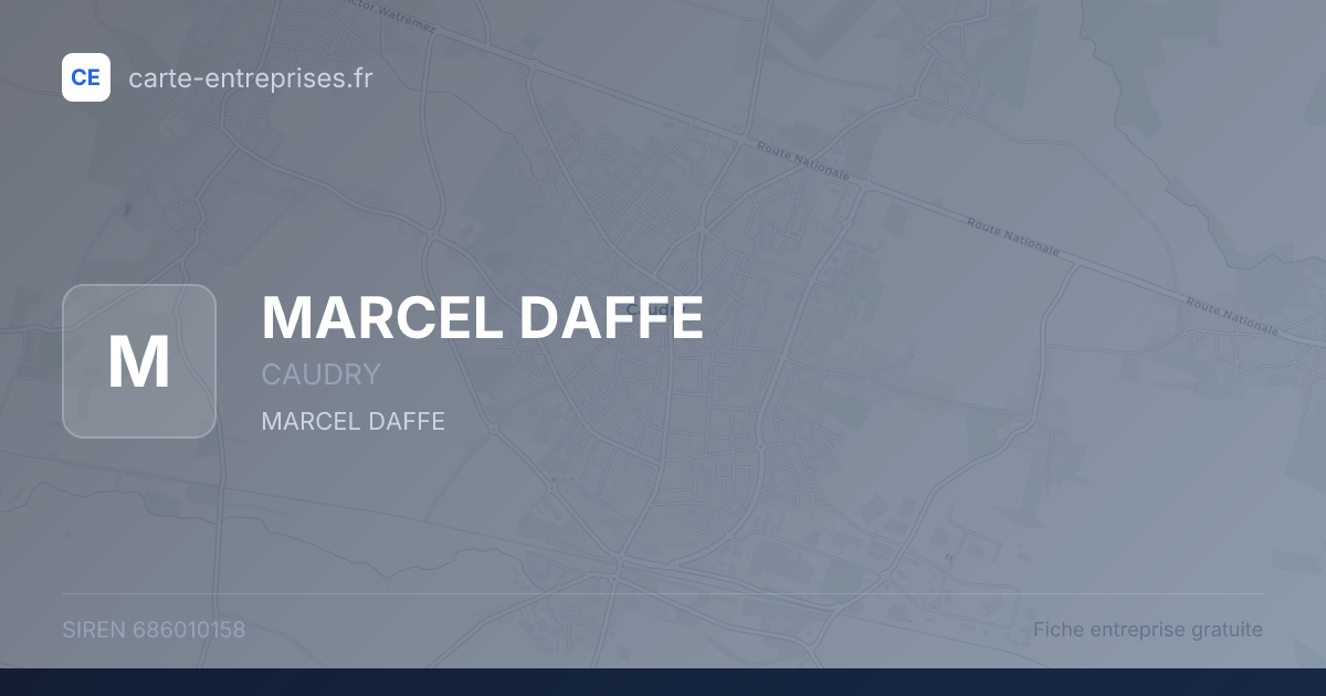 MARCEL DAFFE — 686010158 — fiche entreprise