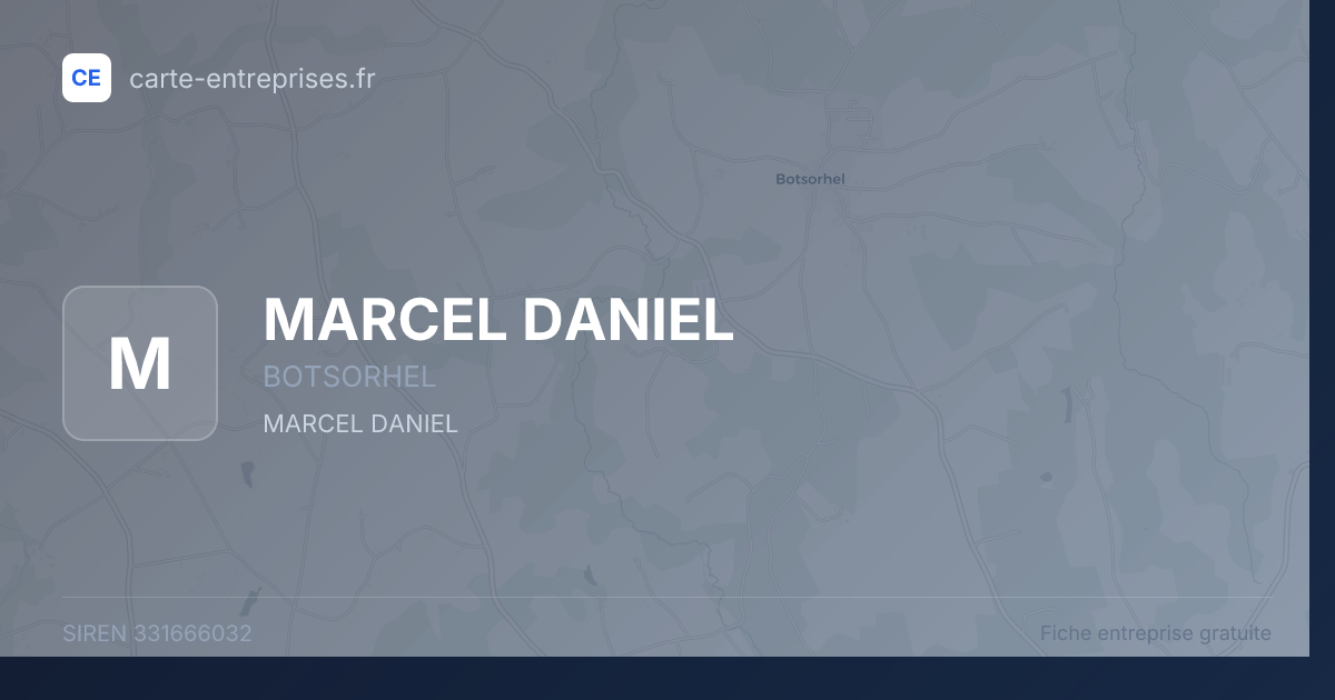 MARCEL DANIEL — 331666032 — fiche entreprise