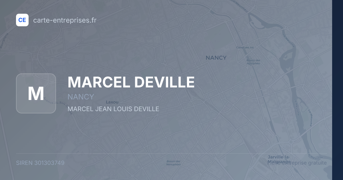 MARCEL DEVILLE — 301303749 — fiche entreprise