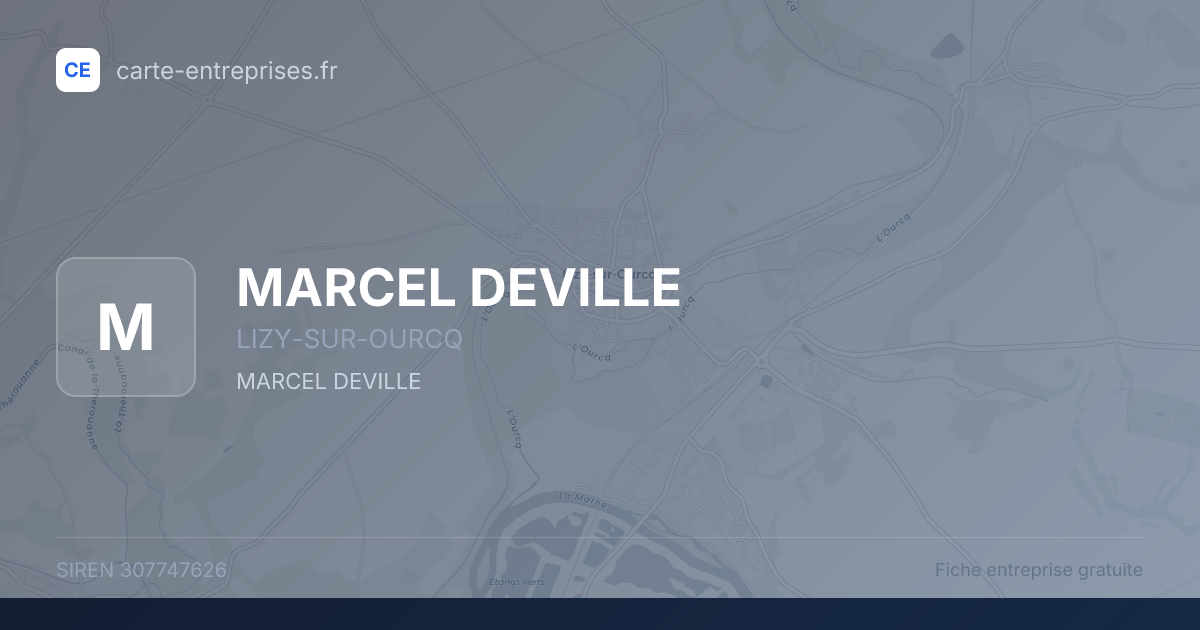MARCEL DEVILLE — 307747626 — fiche entreprise