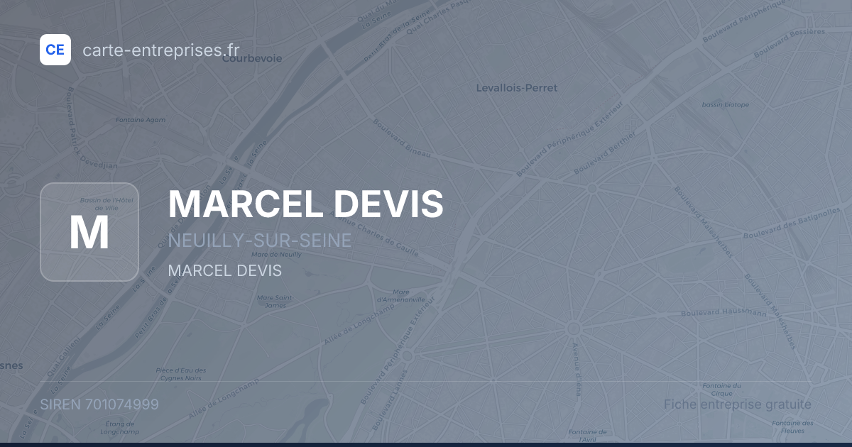 MARCEL DEVIS — 701074999 — fiche entreprise