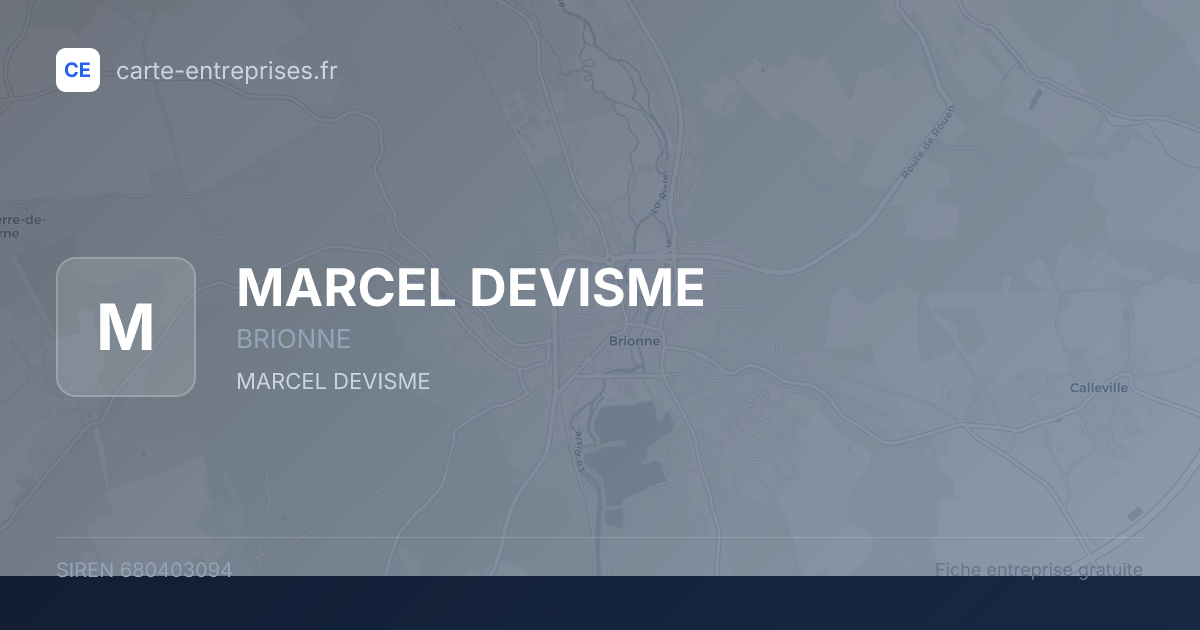 MARCEL DEVISME — 680403094 — fiche entreprise