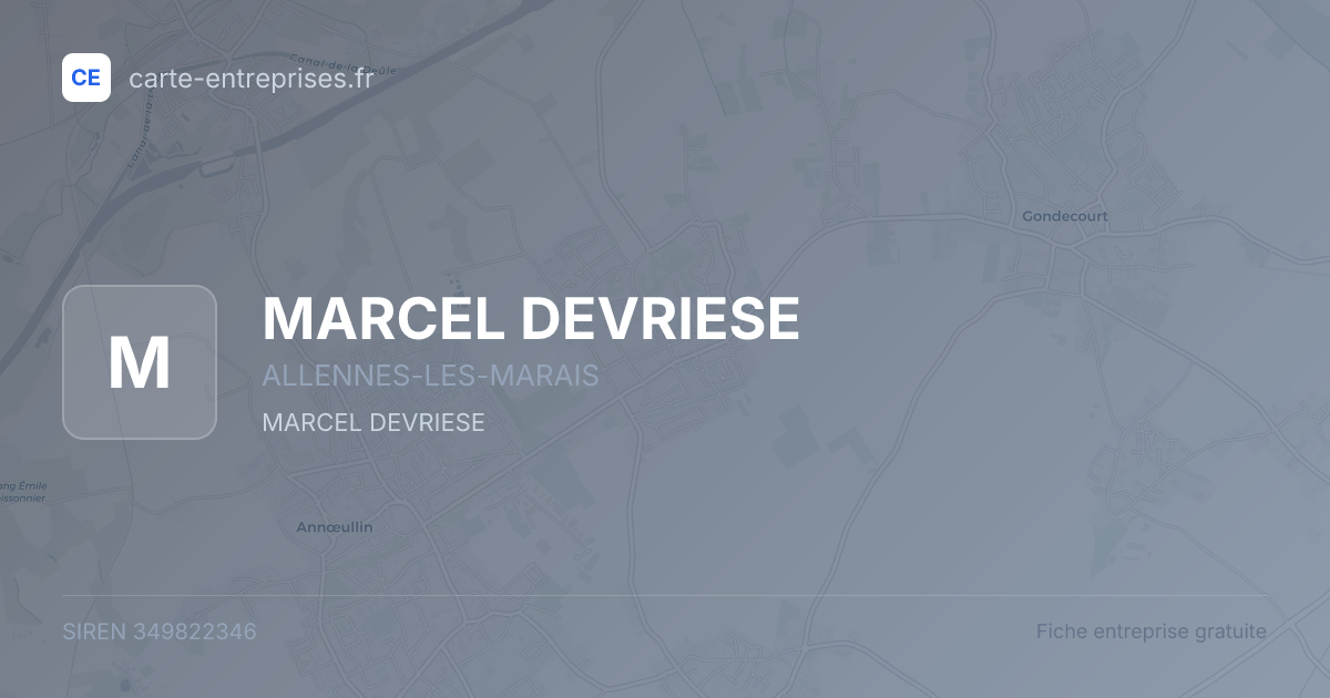 MARCEL DEVRIESE — 349822346 — fiche entreprise
