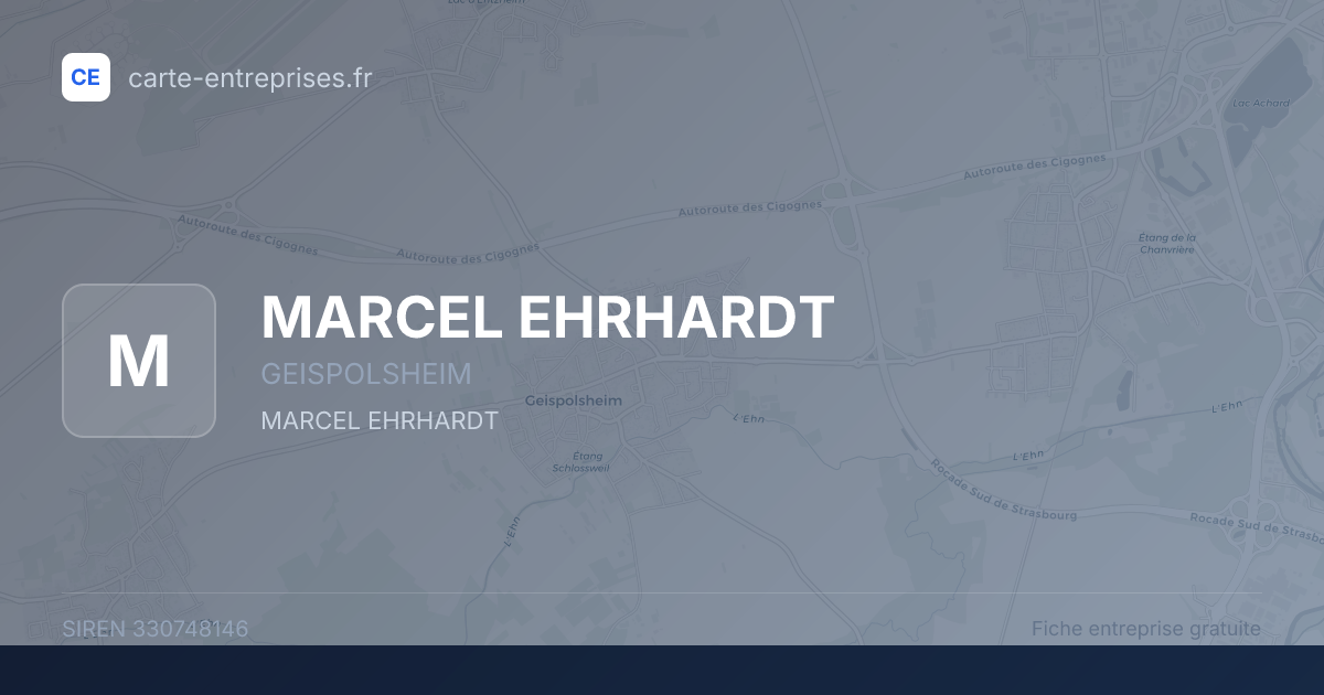 MARCEL EHRHARDT — 330748146 — fiche entreprise