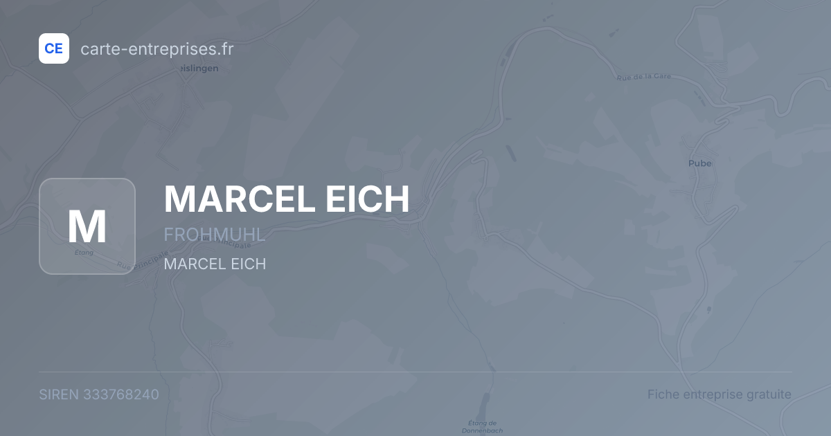MARCEL EICH — 333768240 — fiche entreprise