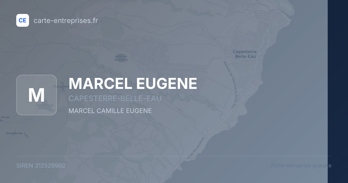 MARCEL EUGENE — 312529902 — fiche entreprise