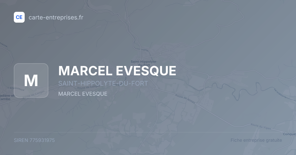 MARCEL EVESQUE — 775931975 — fiche entreprise