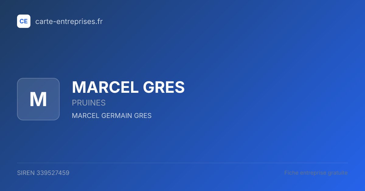 MARCEL GRES — 339527459 — fiche entreprise