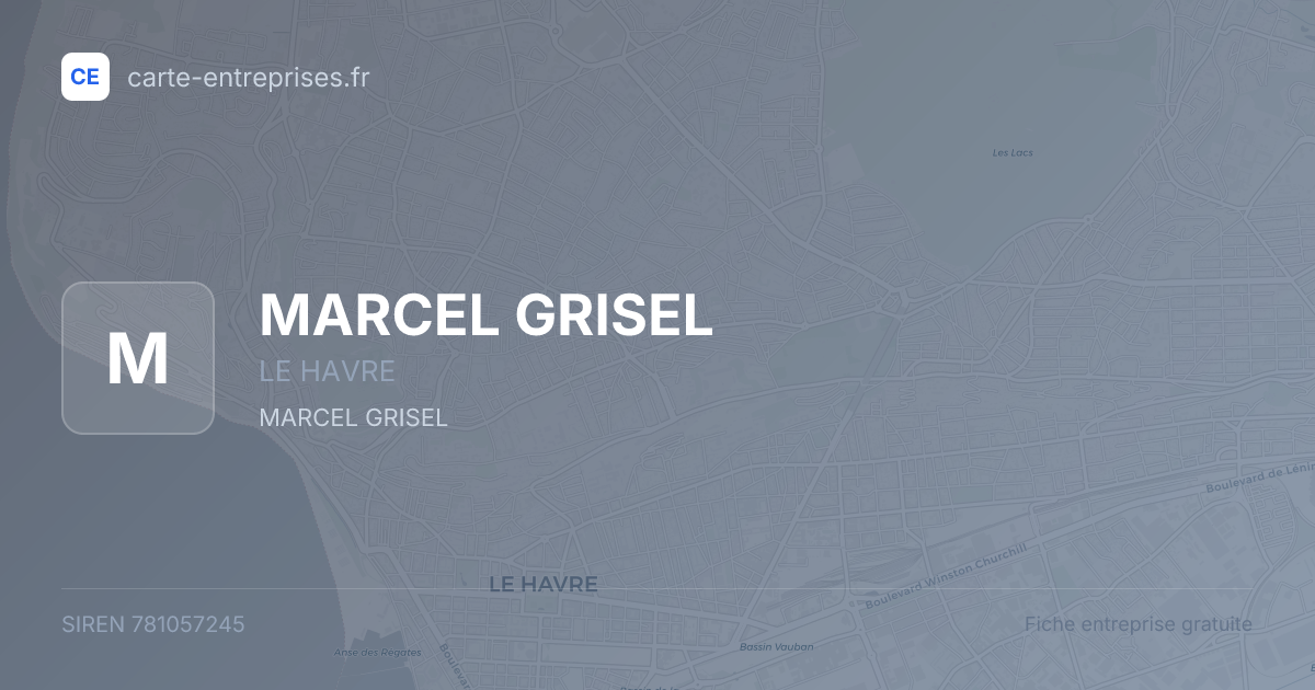 MARCEL GRISEL — 781057245 — fiche entreprise