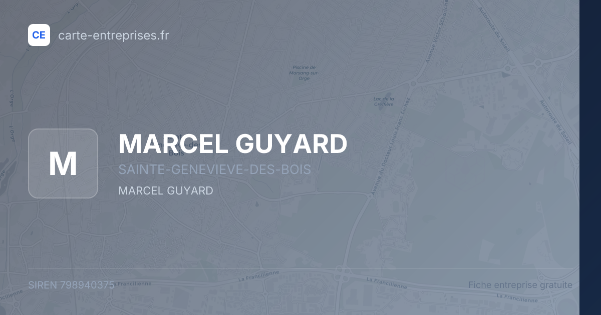 MARCEL GUYARD — 798940375 — fiche entreprise