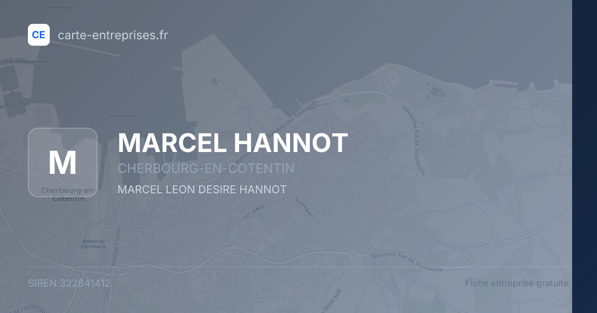 MARCEL HANNOT — 322841412 — fiche entreprise