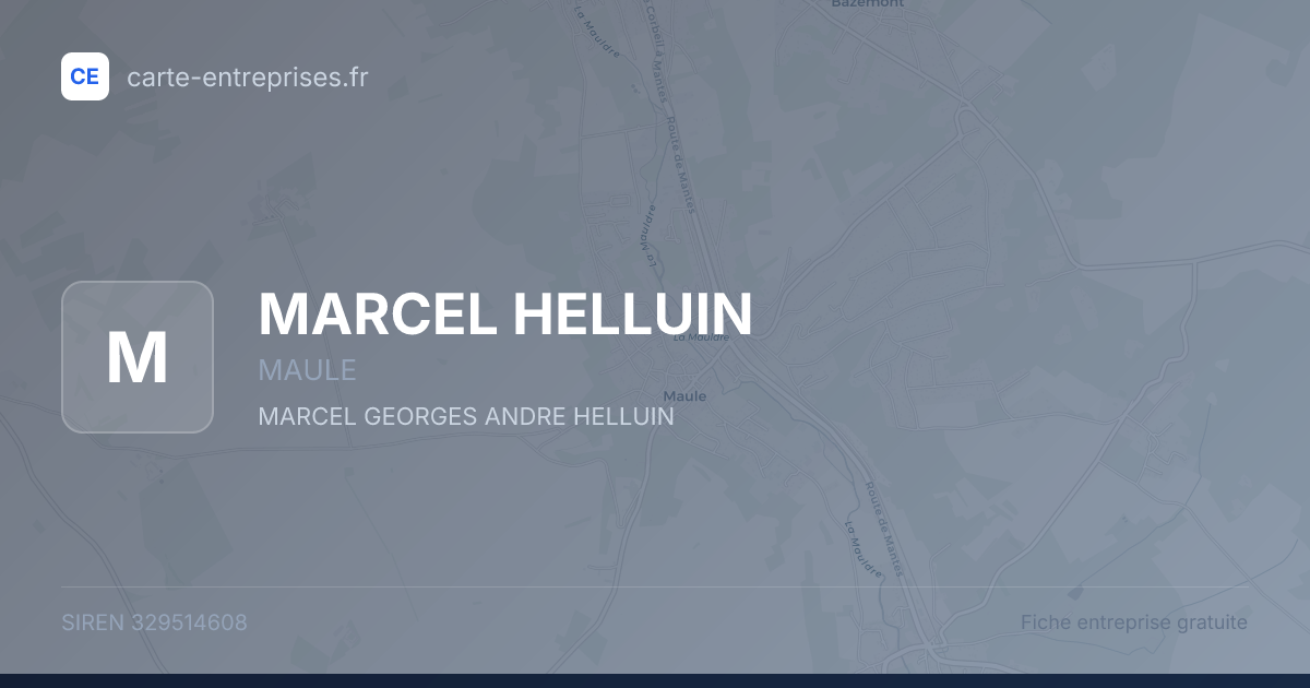 MARCEL HELLUIN — 329514608 — fiche entreprise