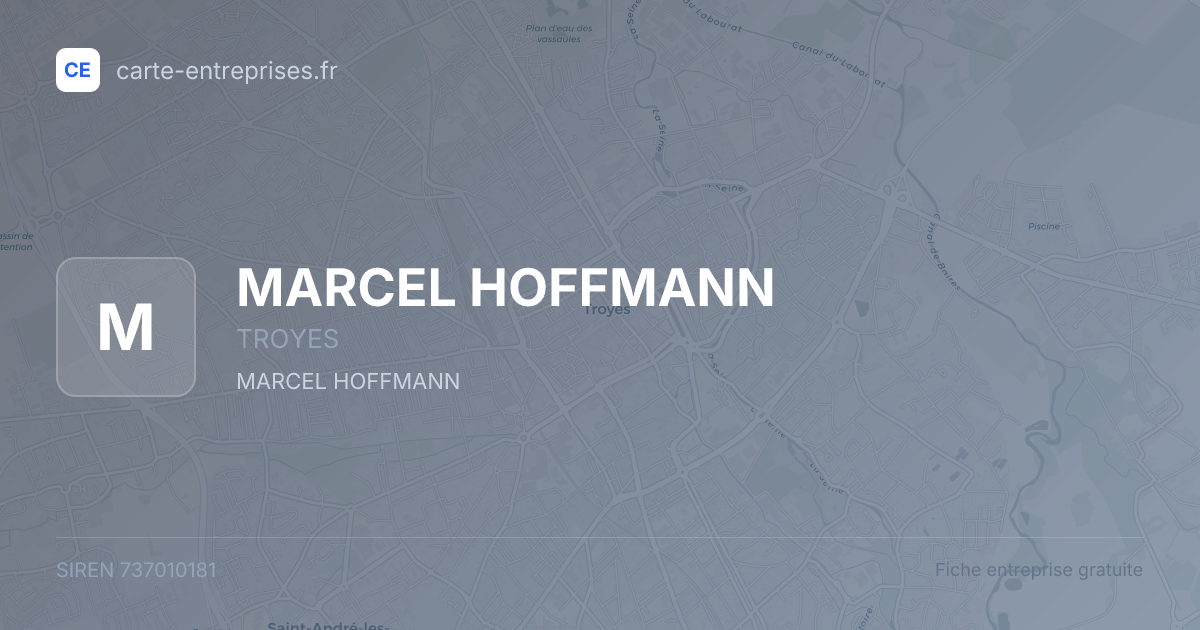 MARCEL HOFFMANN — 737010181 — fiche entreprise