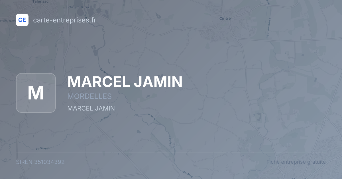 MARCEL JAMIN — 351034392 — fiche entreprise