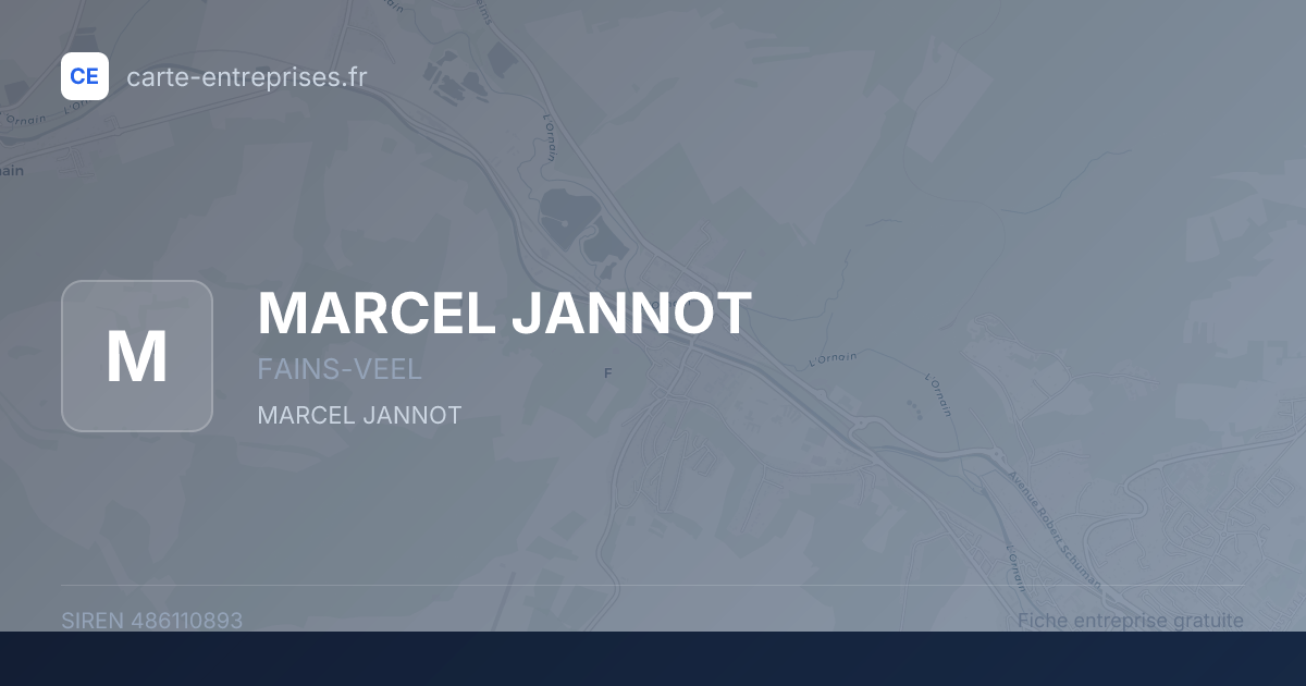 MARCEL JANNOT — 486110893 — fiche entreprise