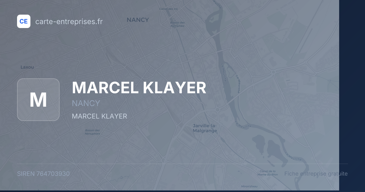 MARCEL KLAYER — 764703930 — fiche entreprise