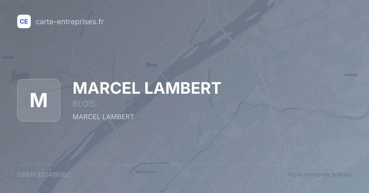 MARCEL LAMBERT — 320419062 — fiche entreprise