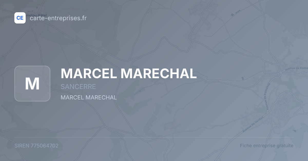 MARCEL MARECHAL — 775064702 — fiche entreprise